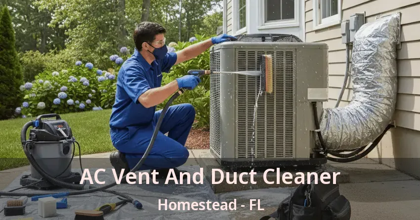 AC Vent And Duct Cleaner Homestead - FL