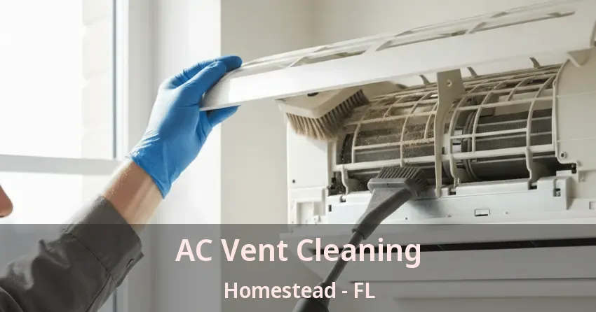 AC Vent Cleaning Homestead - FL