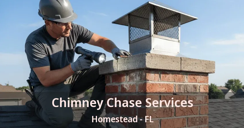Chimney Chase Services Homestead - FL