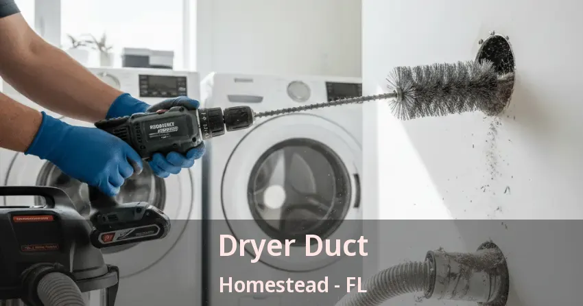Dryer Duct Homestead - FL